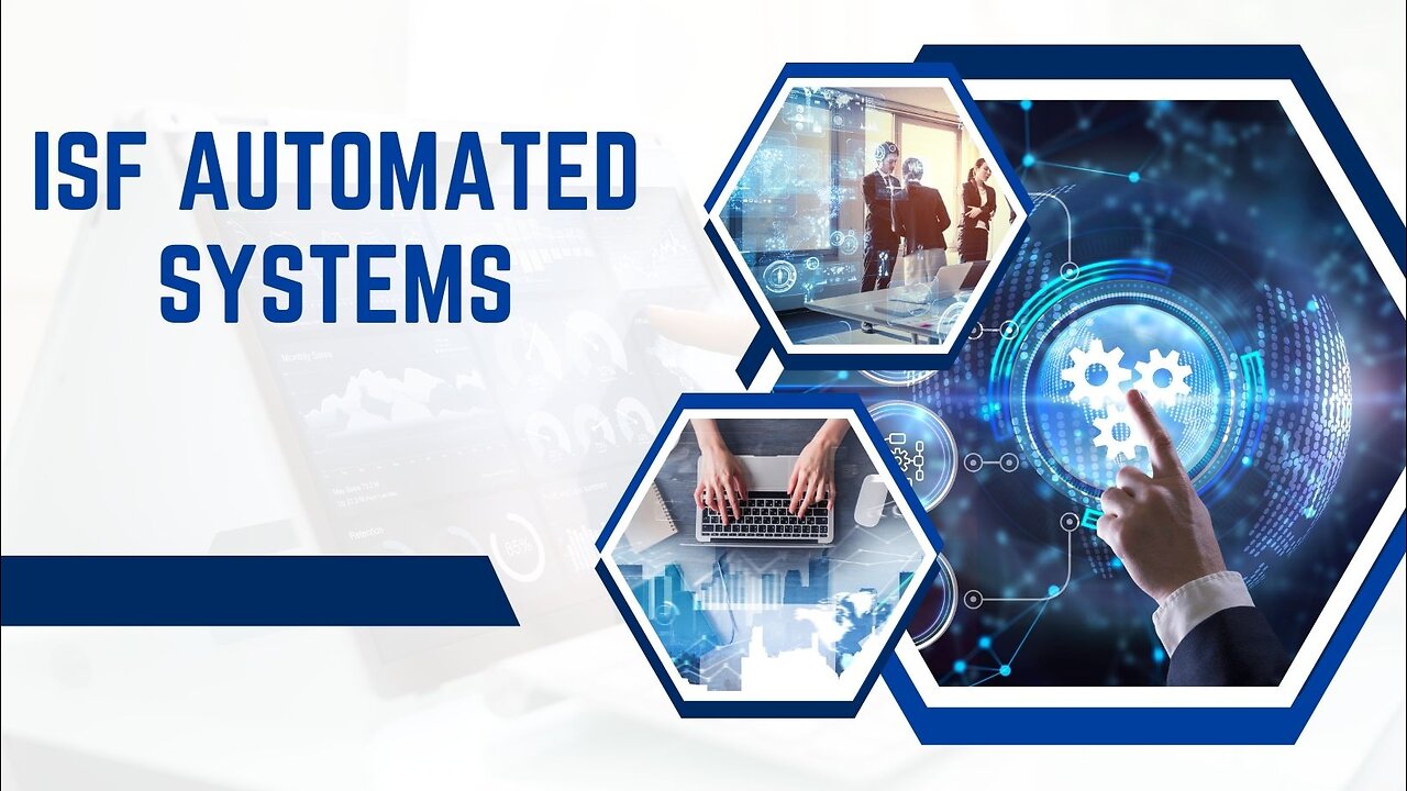 Importer Security Filing Automated Systems: A Quick and Easy Guide