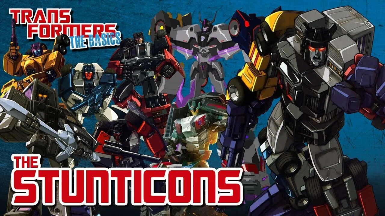 Transformers The Basics: Ep 199 - STUNTICONS