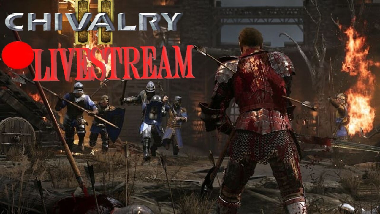 Crusader Cey Back In Action | Chivalry 2 LiveStream