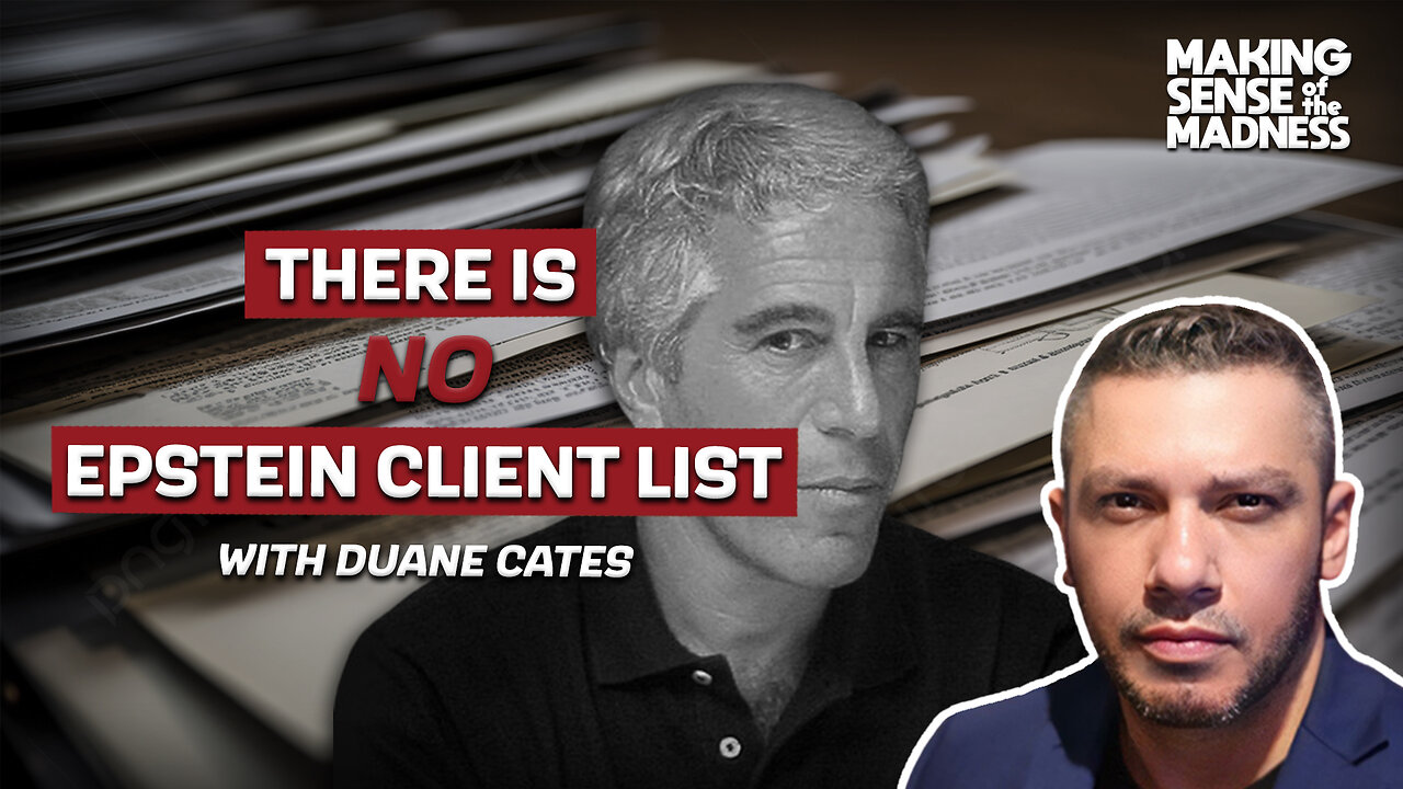 There Is No Epstein Client List With Duane Cates | MSOM Ep. 904