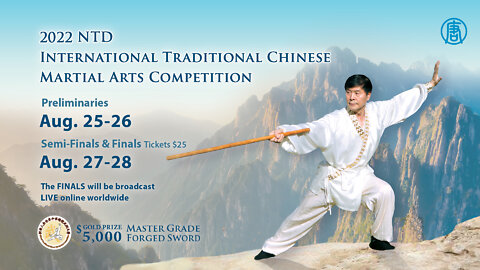 2022 NTD International Traditional Chinese Martial Arts Competition | Trailer