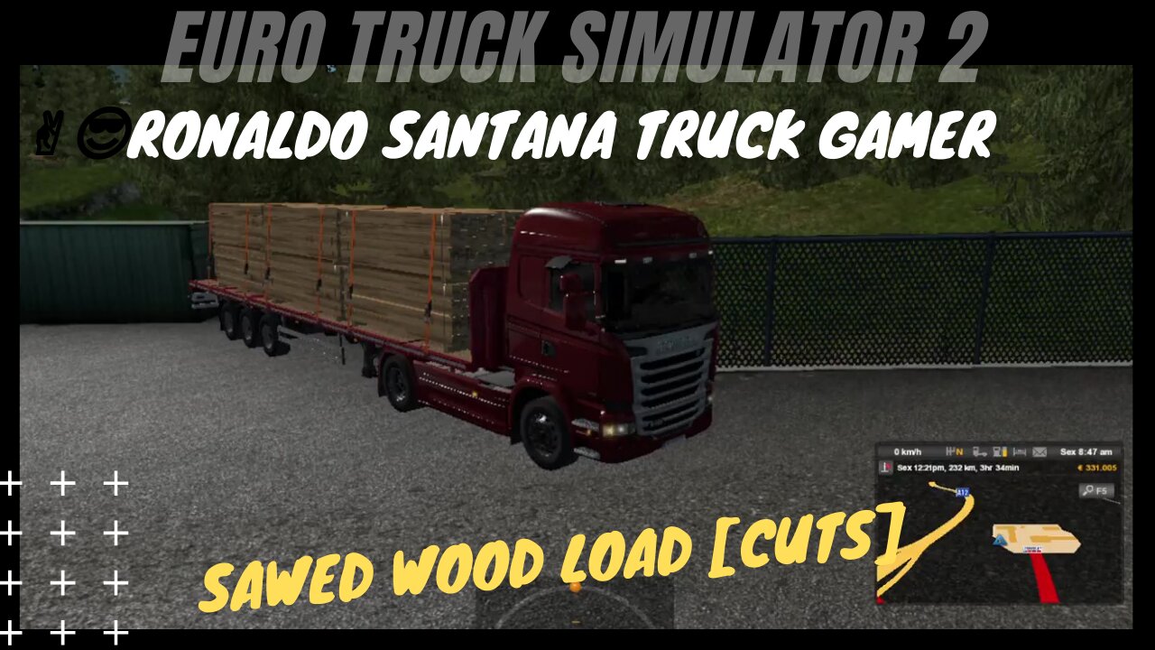 🚚SAWED WOOD LOAD [cuts] ✌️😎RONALDO SANTANA TRUCK GAMER