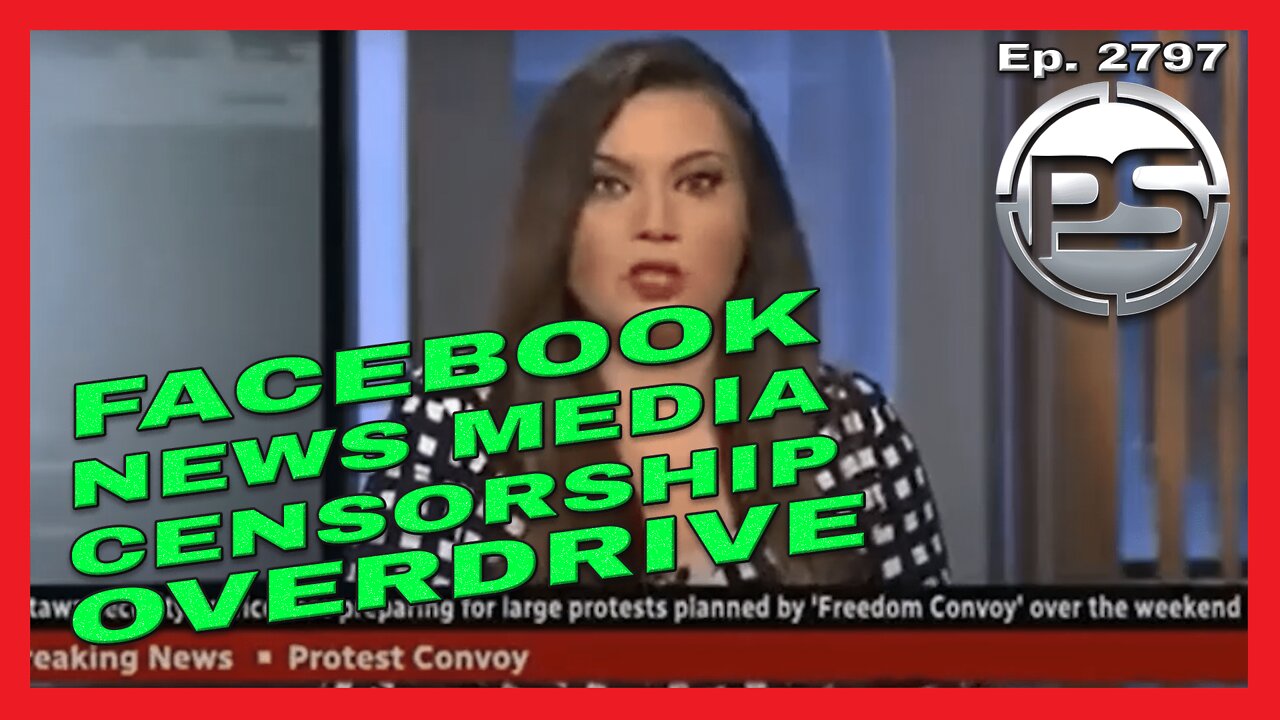 Facebook & MSM In Censorship Overdrive Over Canadian Convoy