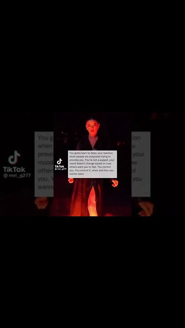 Take time to react. You are no one's puppet.