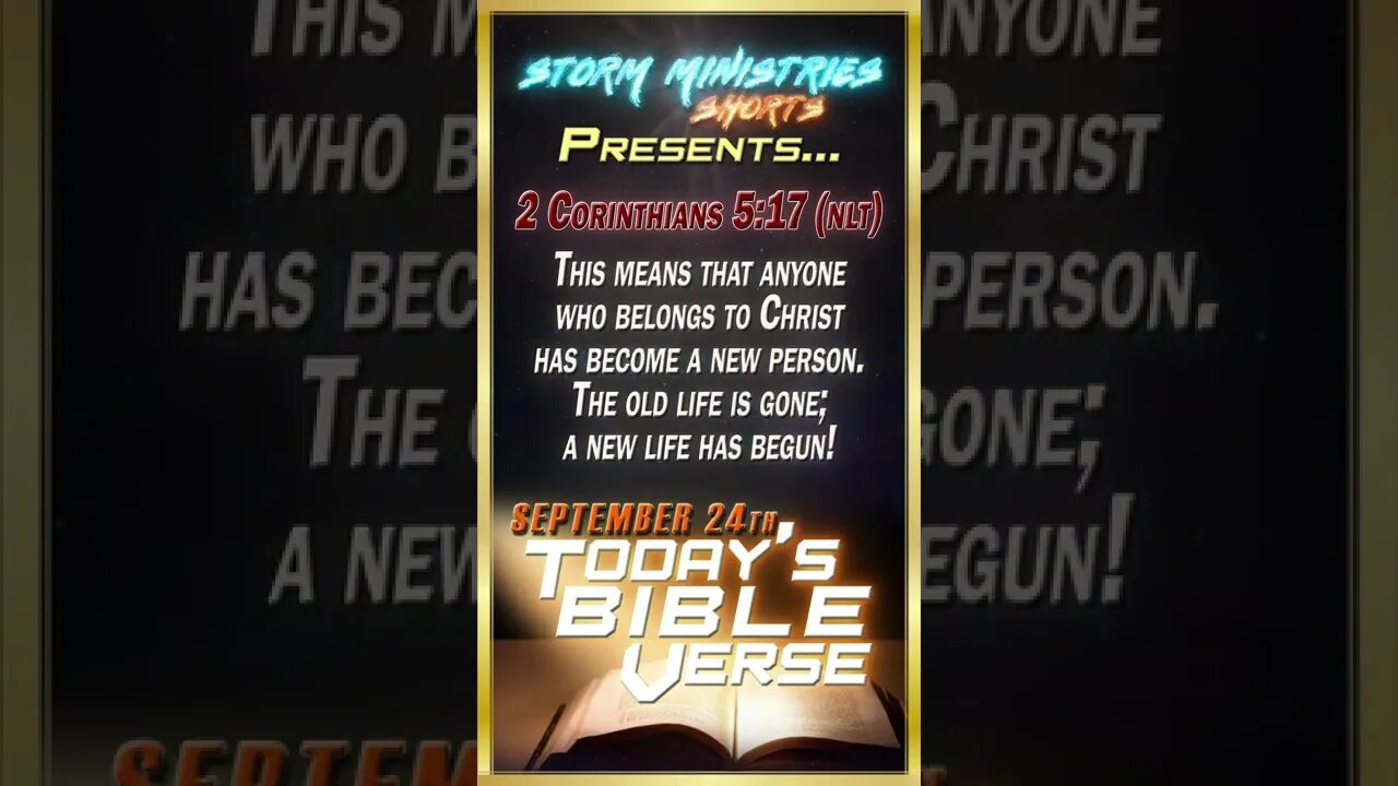 9.24.2022 | STORM MINISTRIES | Daily Bible Verse | 2 Corinthians 5:17 (NLT) | #shorts