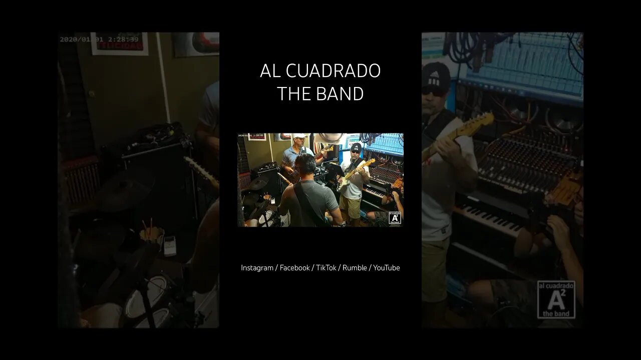 AL CUADRADO THE BAND • Any way you want it