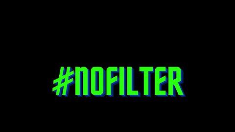 No Filter