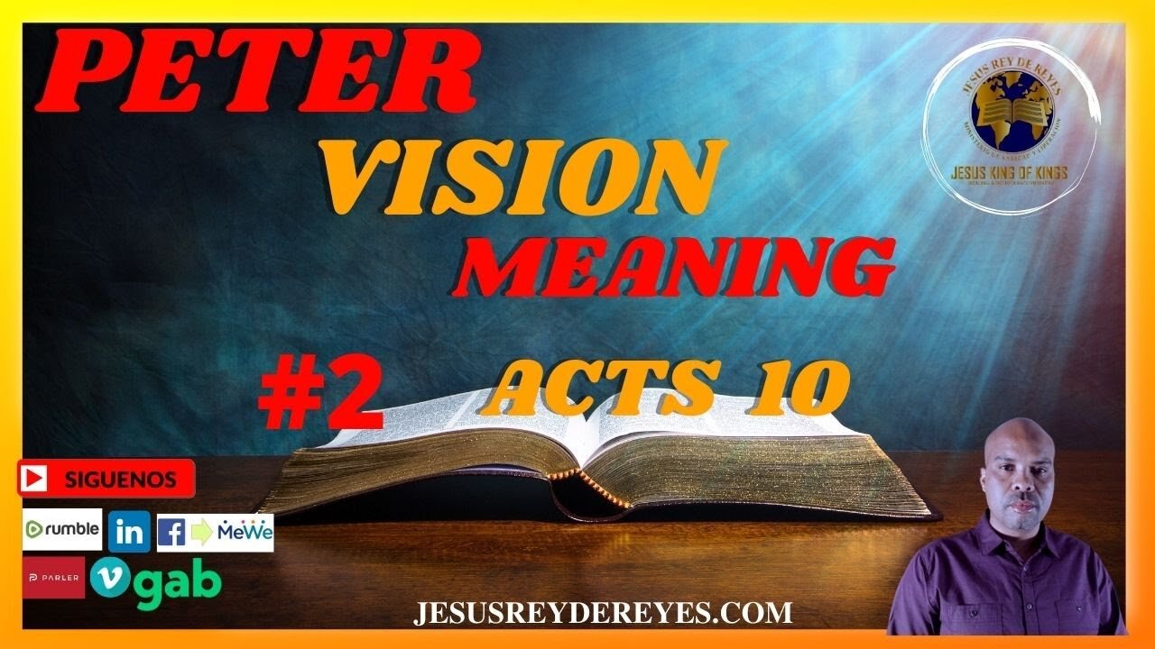 PETERS VISION, Cornelius Vision, Acts 10; Jesus King of Kings Church // #2