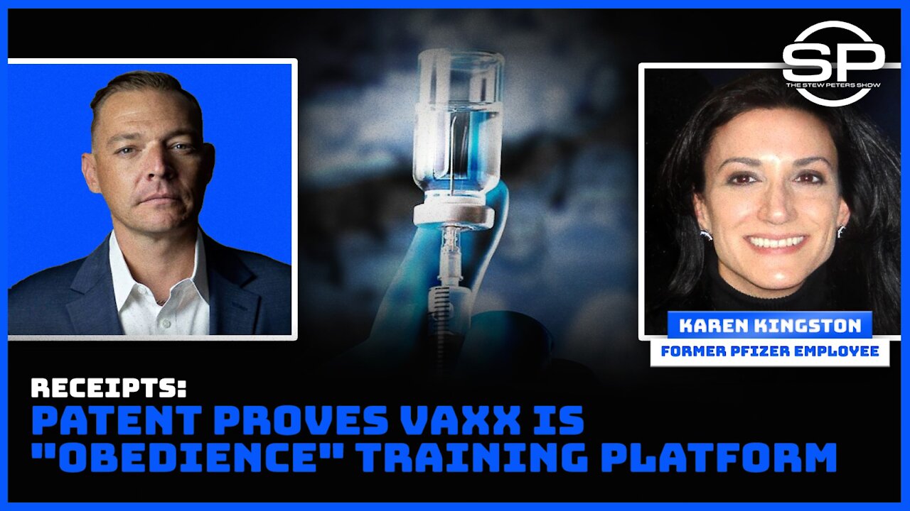 RECEIPTS! Patent PROVES Vaxx is Obedience Training Platform