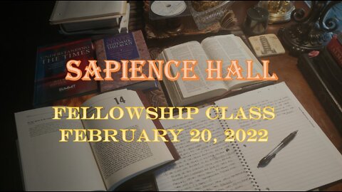 Sunday School Fellowship Class February 20, 2022