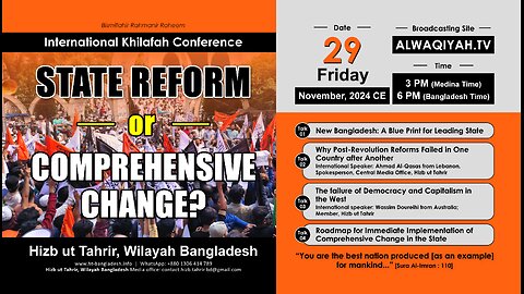 International Khilafah Conference : State Reform or Comprehensive Change?