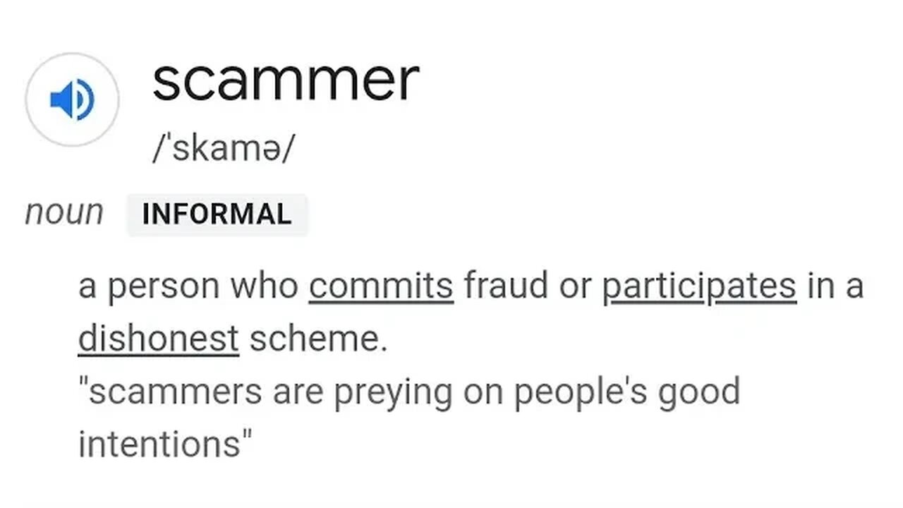 WHAT IS SCAMMER MEANS OF