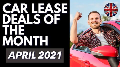 UK Best Car Leasing Deals of the Month - April 2021 (cheap car leasing deals uk)