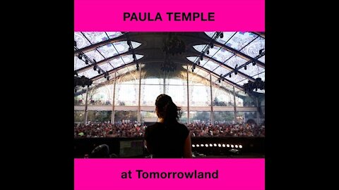 Paula Temple @ Tomorrowland