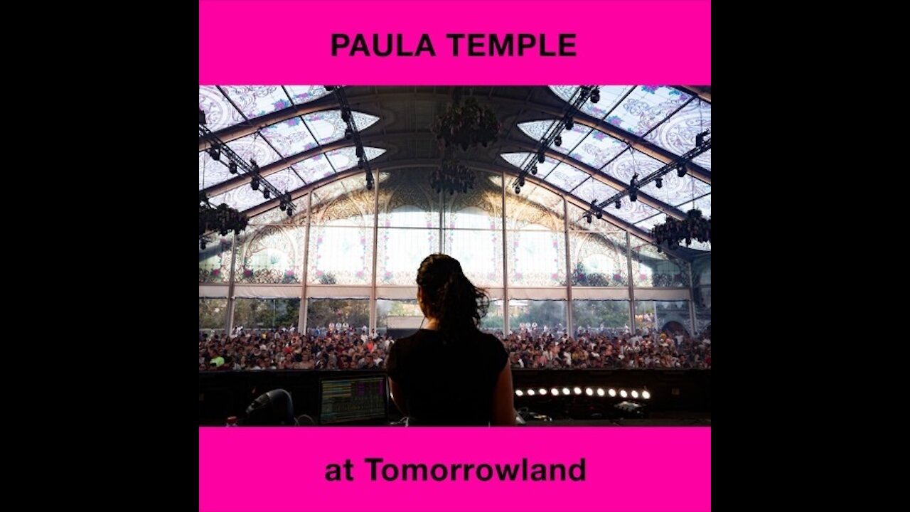 Paula Temple @ Tomorrowland