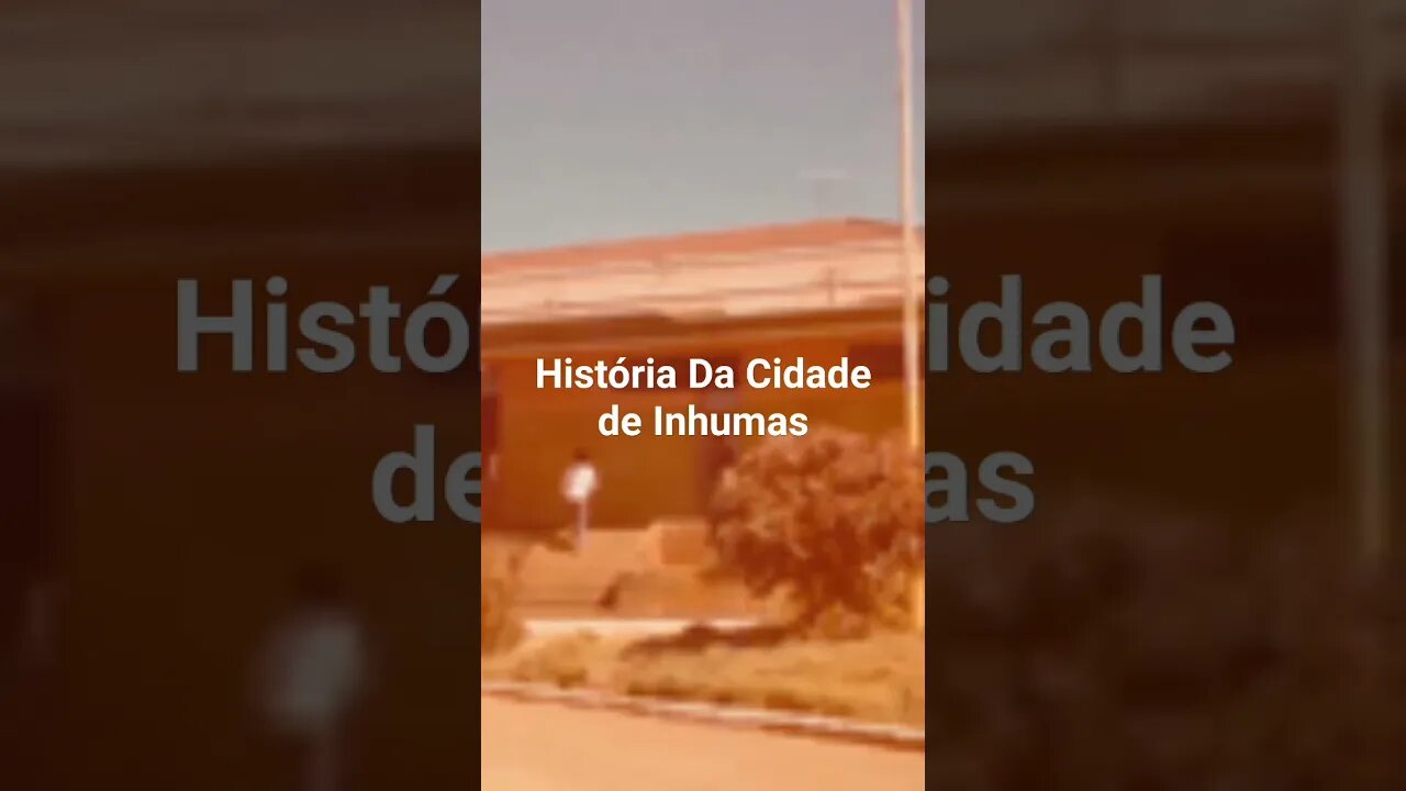 História Da Cidade de Inhumas