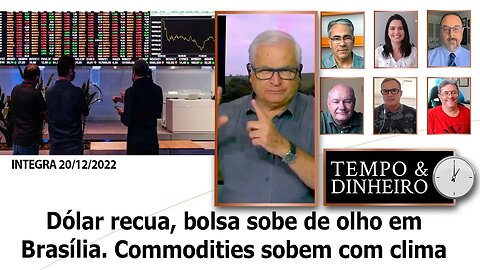 Dólar recua, bolsa sobe de olho em Brasília. Commodities sobem com clima