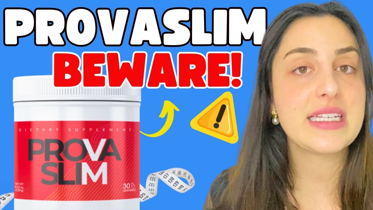 PROVASLIM ⚠️WARNING!⚠️ ProvaSlim Review – ProvaSlim Reviews – Provaslim Weight Loss