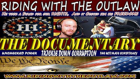 Riding With The Outlaw- "The Patriot Games Continue"