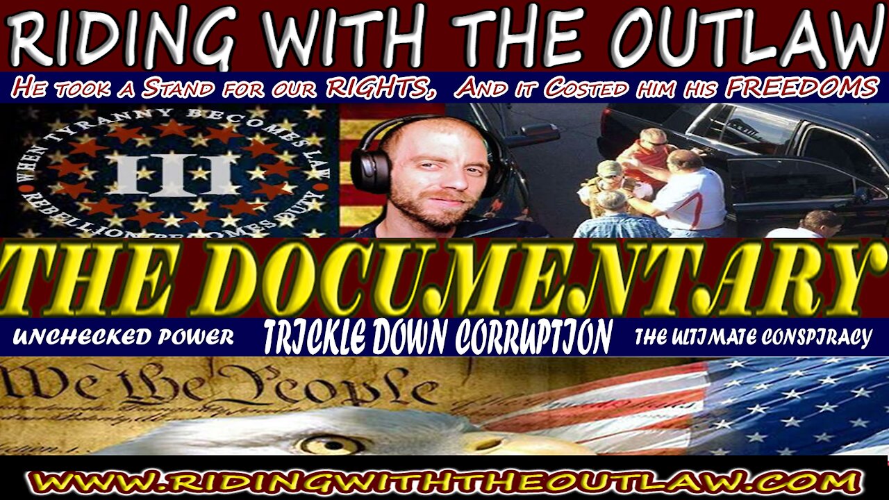 Riding With The Outlaw- "The Patriot Games Continue"