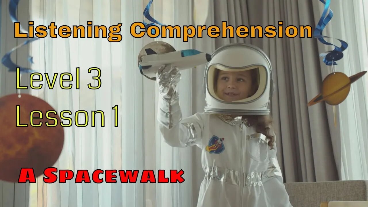 Intermediate English Listening Comprehension Level 3 Lesson 1