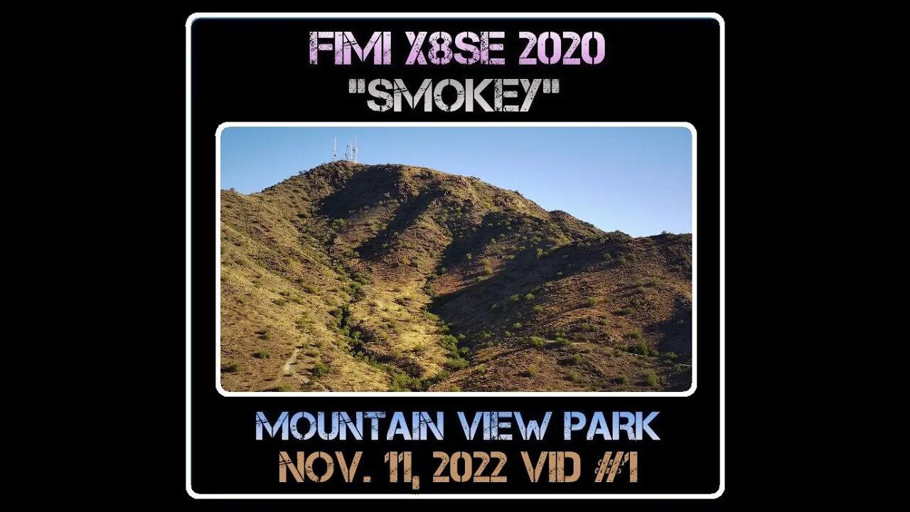 Fimi X8 SE 2020 Drone "Smokey" - Mountain View Park - 11/11/22 (A)