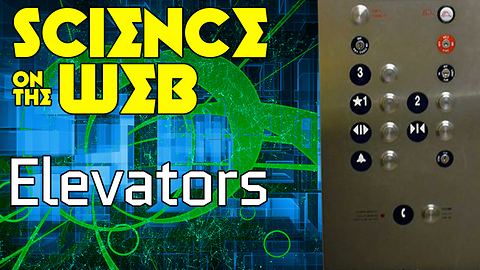 Stuff to Blow Your Mind: Science on the Web: Elevators