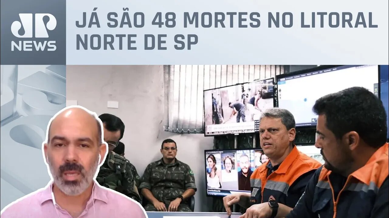 Tarcísio quer retirar moradores das áreas de risco no litoral norte de SP; Schelp analisa