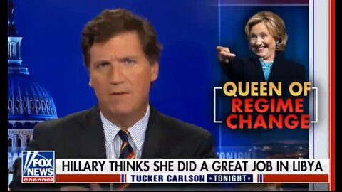 Tucker: "Killary is the Queen of Regime Change" ....food shortage through Ukraine war.