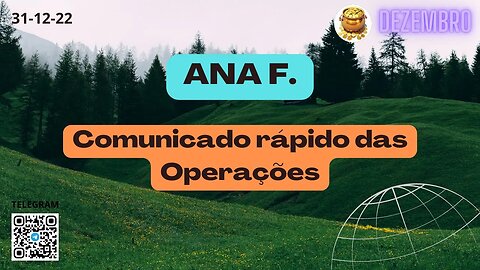 ANA F. Comunicado rápido das Operações