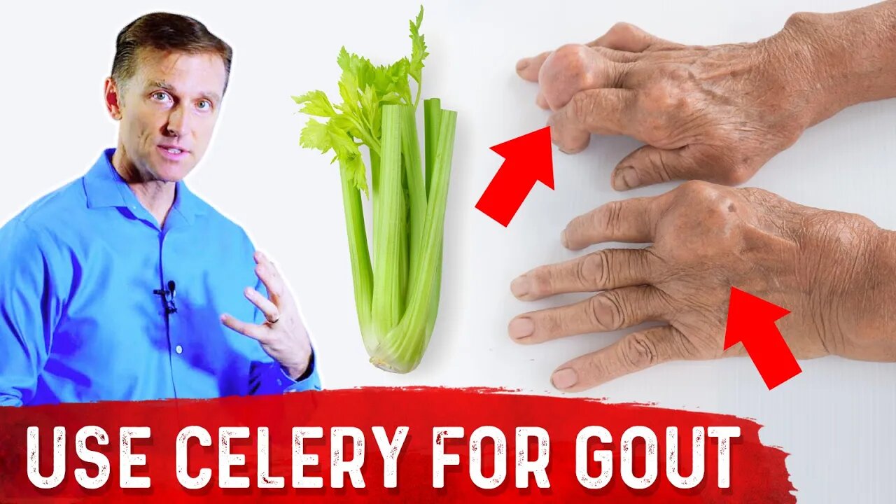 Celery Benefits for Gout – Dr.Berg