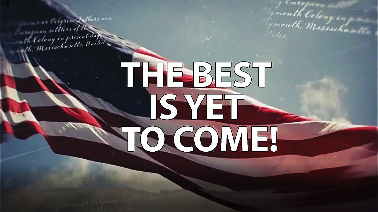 USA pour un monde libre, "The best is yet to come" (Hd 1080)