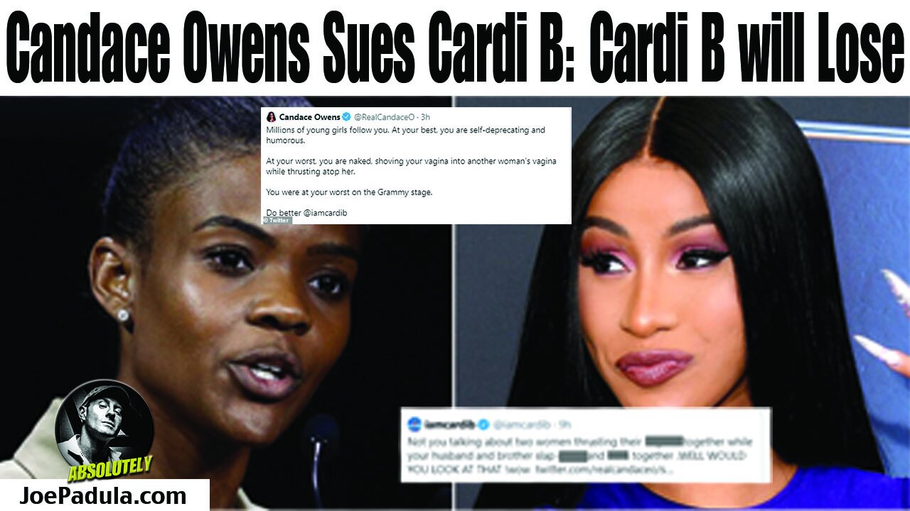 The Candace Owens vs Cardi B Lawsuit : Cardi B will Lose