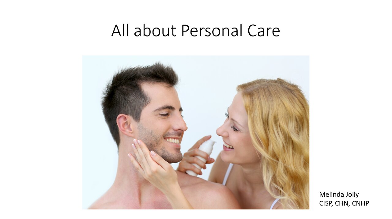 All About Personal Care Products