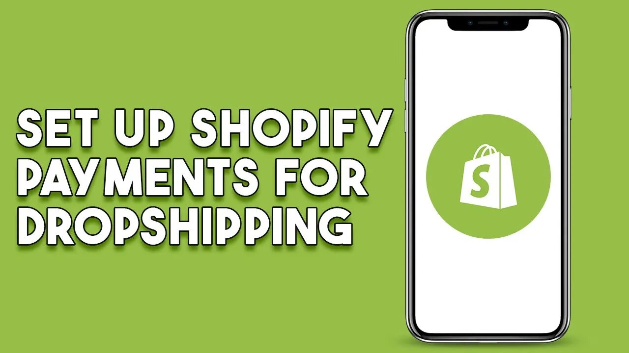 How To Set Up Shopify Payments For Dropshipping