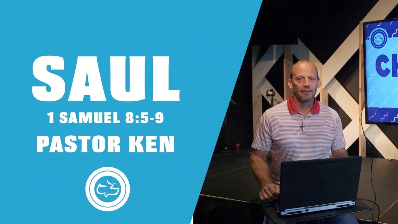 Character Study - Saul | Older Kids Lesson | Pastor Ken