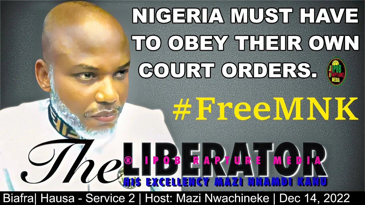 Welcome To The University Of Radio Biafra | Hausa - Service 2 | Host: Mazi Nwachineke | Dec 14, 2022