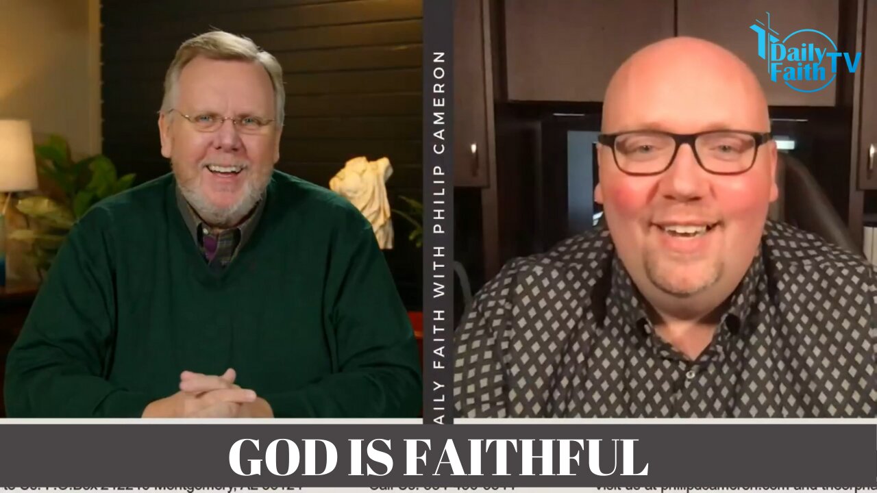 God Is Faithful! - Jonathan Sawyer on Daily Faith TV