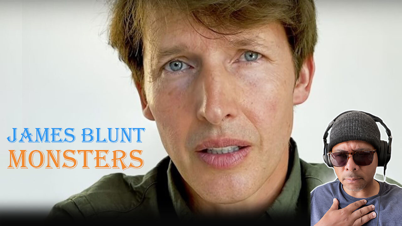 James Blunt - Monsters Reaction!