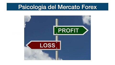 Psicologia del Mercato Forex