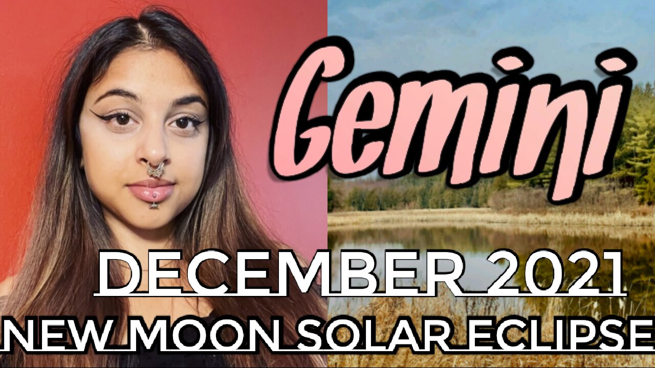 Gemini December 3-4 2021| Break Free From Mental Slavery- New Moon Solar Eclipse Tarot Reading