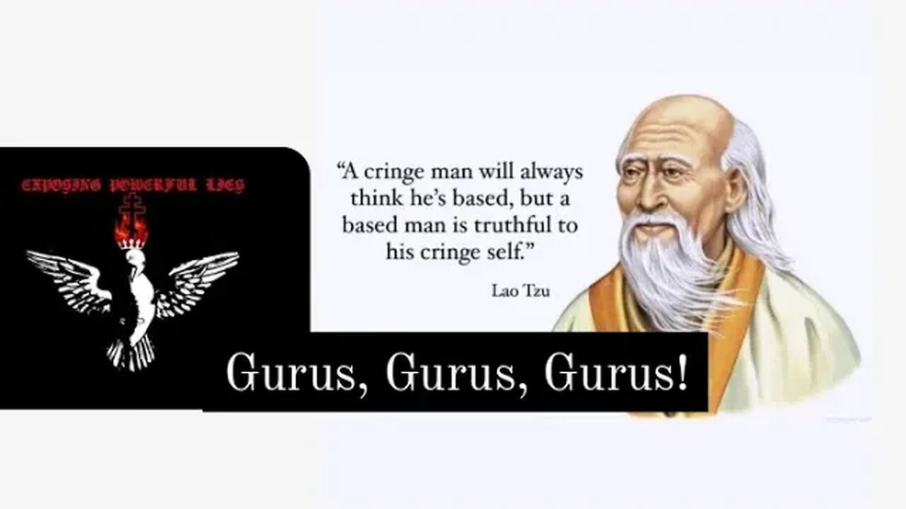 Gurus, Gurus, Gurus! CRINGEEEE