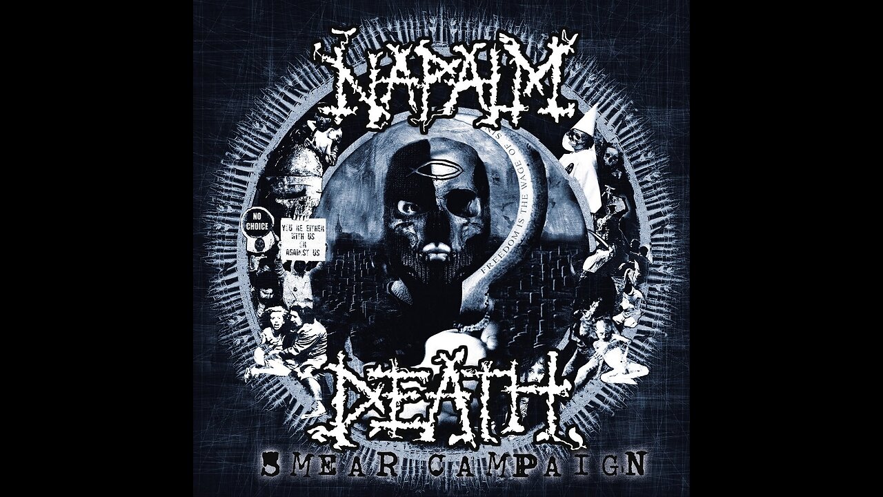 Napalm Death - Smear Campaign