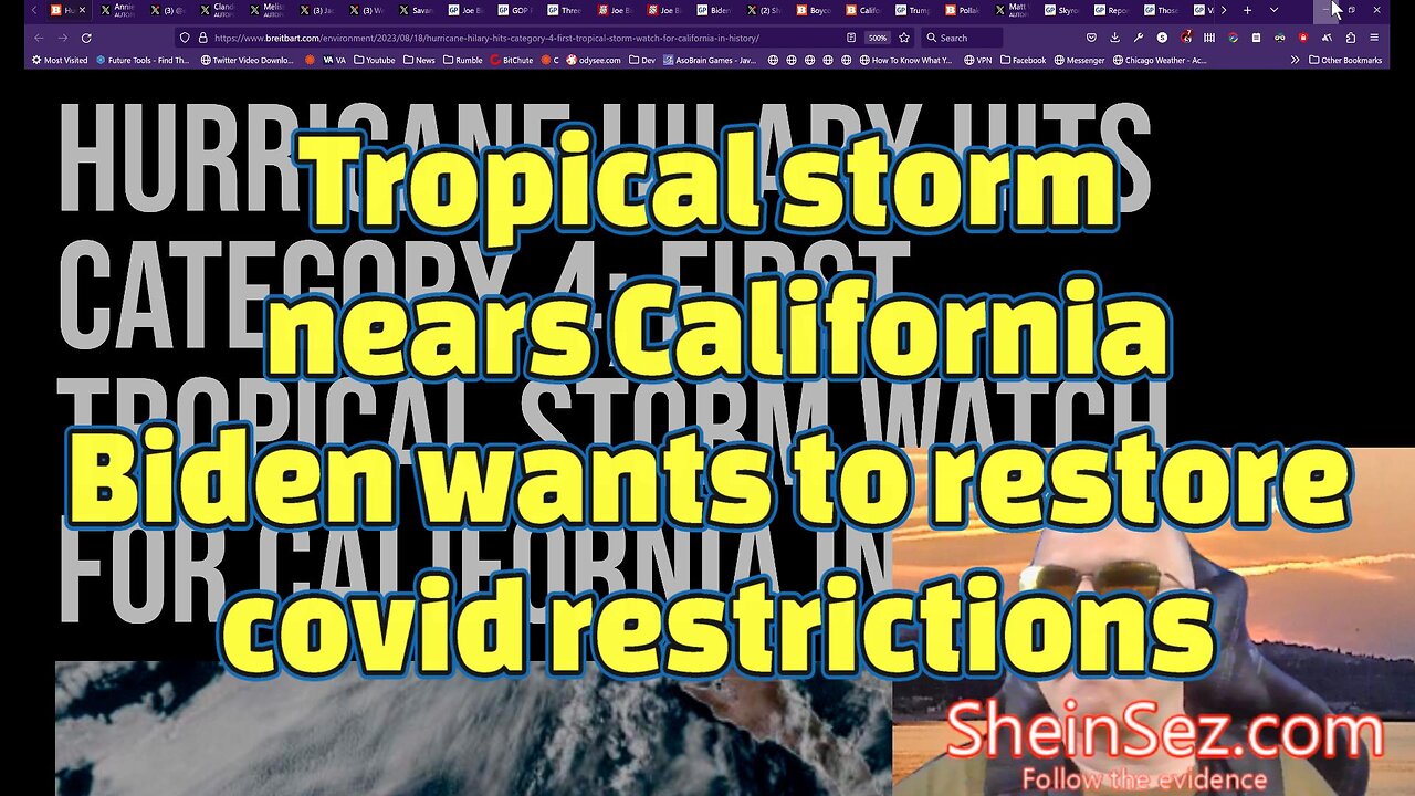 Tropical storm nears California while Biden wants to bring back covid restrictions-SheinSez 266