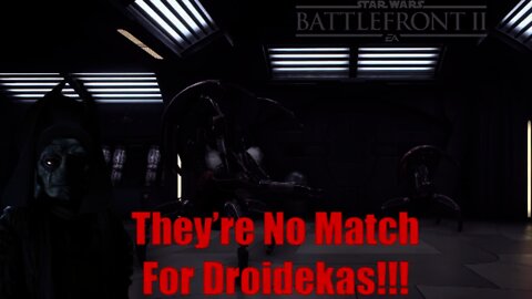 Where are Those Droidekas???: Star Wars Battlefront II