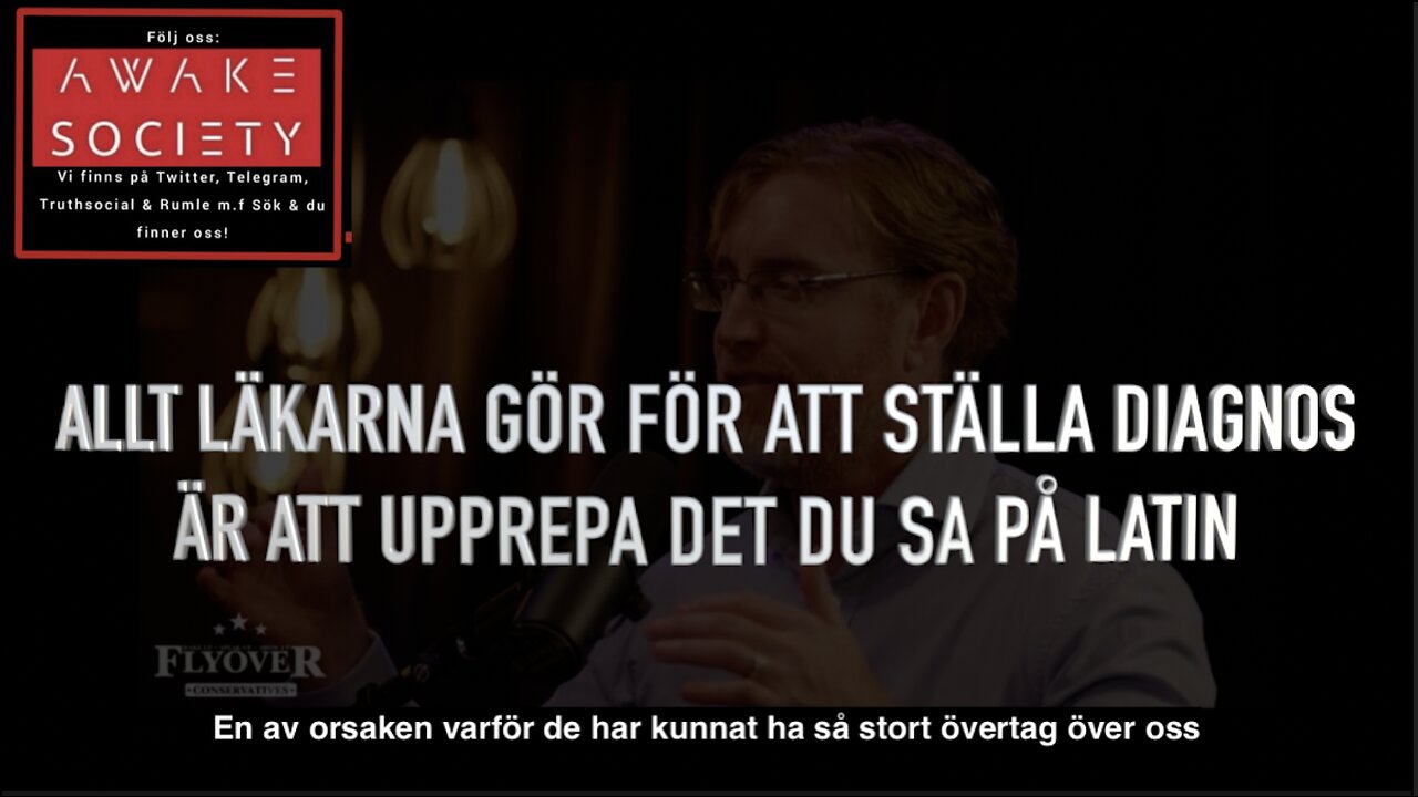 Dr. Bryan Ardis, Läkarna ställer din DIAGNOS till 90% utifrån vad du sa! INGET ANNAT!