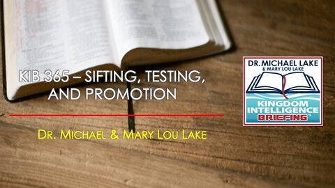 KIB 365 – Sifting, Testing, and Promotion