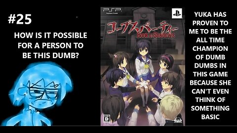 Corpse Party: Book of Shadows - Yuka is Proven To Be The Dumbest Character Here P25