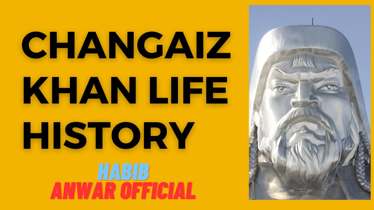 changaiz khan life history in urdu