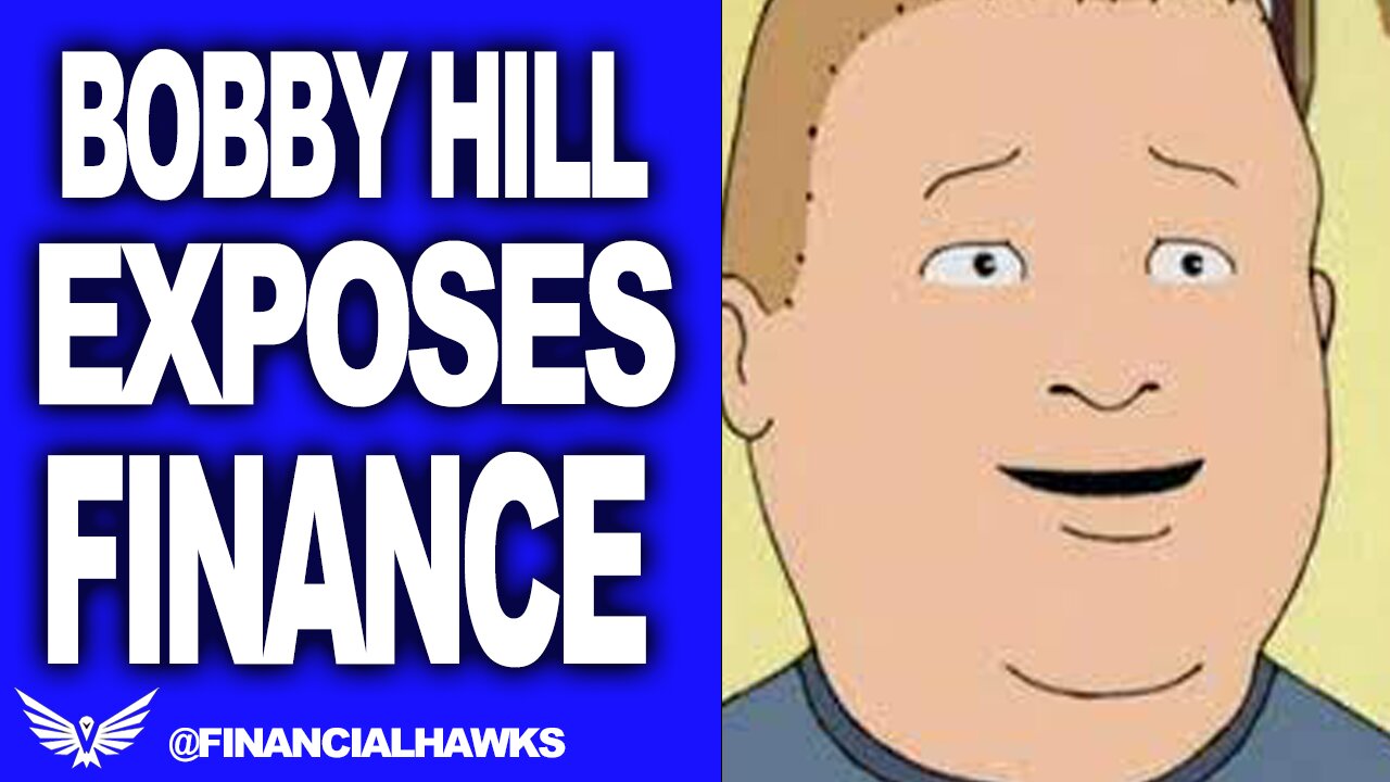 Bobby Hill Exposes Why You're BROKE!